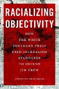 Enlarge image Cover: Racializing Objectivity - University of Massachusetts Press