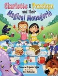 Cover: Charlotte and Penelope and Their Magical Menagerie - Brown Books Publishing Group