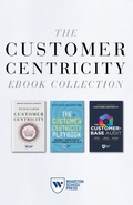 Cover: The Customer Centricity Ebook Collection (3 Books) - Wharton Digital Press