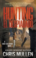 Cover: Hunting El Despiadado - Wolfpack Publishing LLC