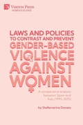 Cover: Laws and policies to contrast and prevent Gender-Based Violence Against Women - Vernon Press