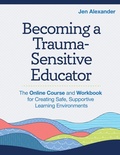 Cover: Becoming a Trauma-Sensitive Educator - Brookes Publishing Co