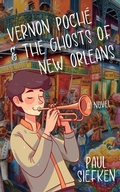 Cover: Vernon Poche & The Ghosts of New Orleans - Treehouse Publishing Group