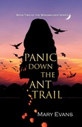 Cover: Panic Down the Ant Trail (Windwalker, #2) - Mary Evans