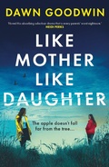 Cover: Like Mother, Like Daughter - Head of Zeus -- an Aries Book