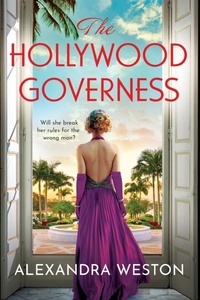 Abbildung von: The Hollywood Governess - Boldwood Books Ltd