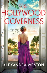 Abbildung von: The Hollywood Governess - Boldwood Books Ltd