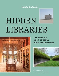 Enlarge image Cover: Lonely Planet Hidden Libraries - Lonely Planet Global Limited