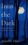 Cover: Into the Dark - Icon Books