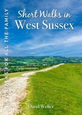 Cover: Short Walks in West Sussex - Countryside Books