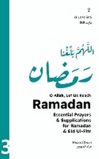 Enlarge image Cover: O Allah, Let Us Reach Ramadan (????? ????? ?????) - Mosaic Tree Press