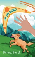 Cover: Oh, My Word! - Indigo Books LLC