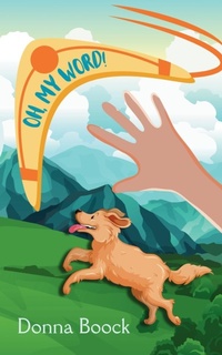 Enlarge image Cover: Oh, My Word! - Indigo Books LLC