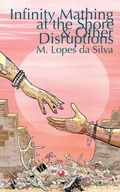 Cover: Infinity Mathing at the Shore & Other Disruptions - Weirdpunk Books