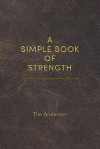 Enlarge image Cover: A Simple Book of Strength - OS Press