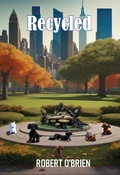 Cover: Recycled - Robert O'Brien