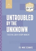 Cover: Untroubled by the Unknown - ASCENSION