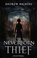 Cover: The Neverborn Thief - Olive Ridley Press
