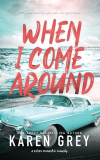 Enlarge image Cover: When I Come Around - HOME COOKED BOOKS
