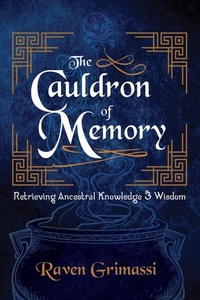 Enlarge image Cover: The Cauldron of Memory - Crossed Crow Books