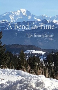 Abbildung von: A Bend in Time - Coeur de Rose Publishing