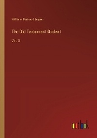 Enlarge image Cover: The Old Testament Student - Outlook Verlag