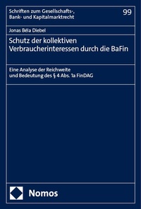 Abbildung von: Schutz der kollektiven Verbraucherinteressen durch die BaFin - Nomos