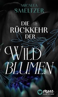Cover: Die R&uuml;ckkehr der Wildblumen - MORE by Aufbau Digital