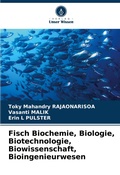 Cover: Fisch Biochemie, Biologie, Biotechnologie, Biowissenschaft, Bioingenieurwesen - Verlag Unser Wissen