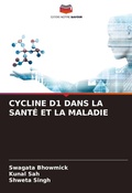 Cover: Cycline D1 Dans La Sante Et La Maladie - Editions Notre Savoir