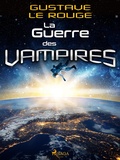 Cover: La Guerre des Vampires - Saga Egmont