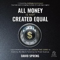 Cover: All Money Is Not Created Equal - Ascent Audio