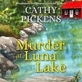 Cover: Murder at Luna Lake - Tantor Audio