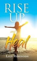 Cover: Rise Up and Heal - Lily Robinson