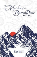 Cover: The Maiden of the Barren Rime - Sweet Discords LLC