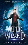Cover: Water Wizard - John Beresford