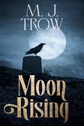 Cover: Moon Rising (Kit Marlowe, #12) - BLKDOG Publishing