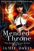 Cover: Mended Throne (Broken Throne, #5) - Jamie Davis