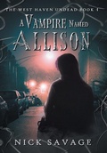 Cover: A Vampire Named Allison - 4 Horsemen Publications