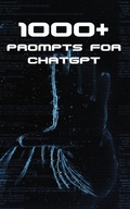 Cover: 1000+ Prompts for ChatGPT - Bald and Bonkers Network Academy