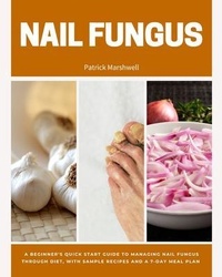 Abbildung von: Nail Fungus - mindplusfood