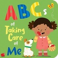 Cover: The ABCs of Taking Care of Me - Mayo Foundation for Medical Education & Research,U.S.