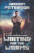Cover: Waiting for the Worms - Six String Press
