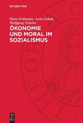 Cover: &Ouml;konomie und Moral im Sozialismus - De Gruyter