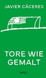 Cover: Tore wie gemalt - Insel