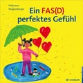 Cover: Ein FAS(D) perfektes Gef&uuml;hl - Ernst Reinhardt Verlag