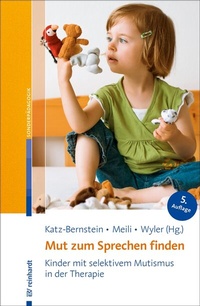 Abbildung von: Mut zum Sprechen finden - Ernst Reinhardt Verlag
