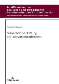 Abbildung von: Zivilrechtliche Haftung bei Leerverkaufsattacken - Peter Lang Verlag