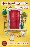 Cover: Hochzeitstorte mit Todesfall - BoD - Books on Demand
