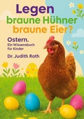 Cover: Legen braune H&uuml;hner braune Eier? - BoD - Books on Demand